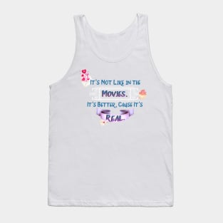 Better Than the Movies Tank Top